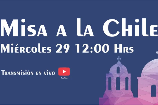 “Misa por Chile”