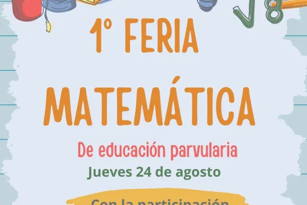 1° Feria matemática de Educación Parvularia
