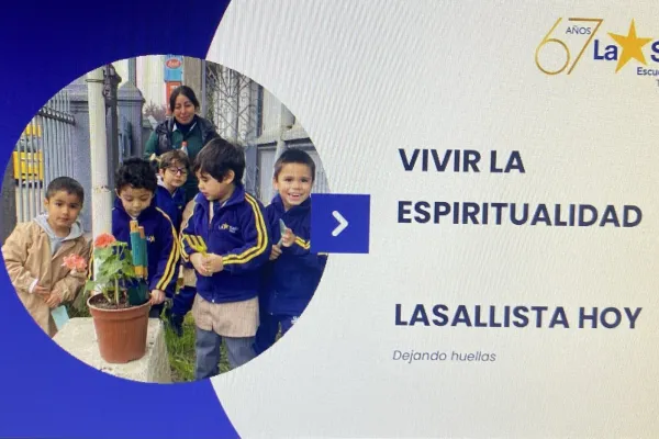 Vivir la espiritualidad lasallista hoy: educando corazones y dejando huellas  