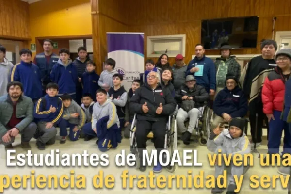 Estudiantes de MOAEL viven una experiencia de fraternidad y servicio