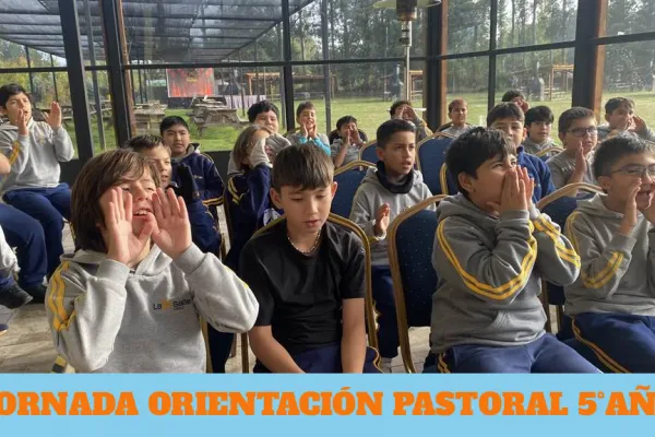 JORNADA ORIENTACIÓN PASTORAL 5°AÑO