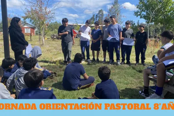 JORNADA ORIENTACIÓN PASTORAL 8°AÑO 